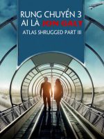 Rung Chuyển 3: Ai Là Jon Galt