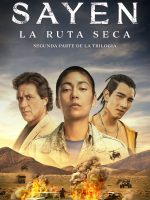 Sayen 2: Con đường khô cằn