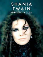 Shania Twain: Không chỉ là một cô gái