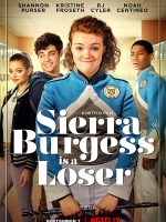 Sierra Burgess – Kẻ thất bại