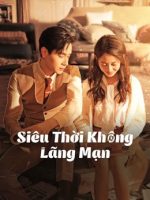 Siêu Thời Không Lãng Mạn