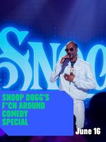 Snoop Dogg: Hài kịch đặc biệt