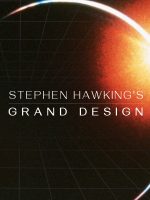 Stephen Hawking’s Grand Design
