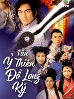 Tân Ỷ Thiên Đồ Long Ký