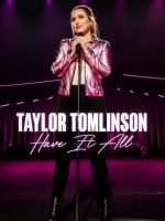 Taylor Tomlinson: Có tất cả