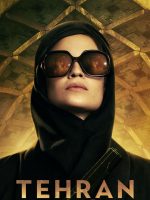 Tehran (Phần 2)