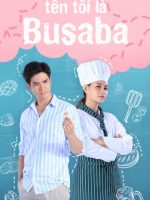 Tên Tôi Là Busaba