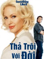 Thả Trôi Với Đời