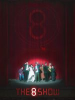 The 8 Show