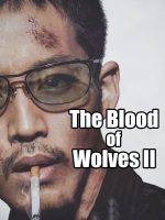 The Blood of Wolves II
