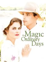 The Magic of Ordinary Days