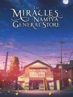 The Miracles of the Namiya General Store