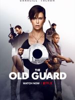 The Old Guard: Những chiến binh bất tử