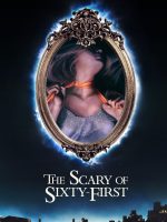 The Scary of Sixty-First
