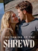 The Taming of the Shrewd