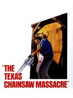 The Texas Chain Saw Massacre