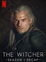 The Witcher Season One Recap: From the Beginning
