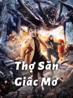 Thợ Săn Giấc Mơ