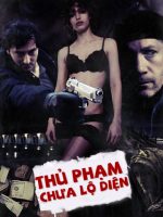 Thủ Phạm Chưa Lộ Diện