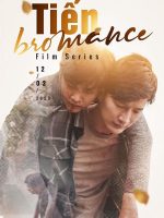 Tiến Bromance