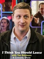 Tim Robinson: Tôi nghĩ bạn nên ra về (Phần 2)