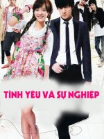 Tình Yêu Và Sự Nghiệp