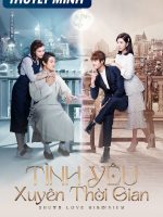 Tình Yêu Xuyên Thời Gian