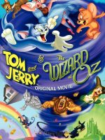 Tom and Jerry & The Wizard of Oz