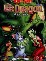 Tom Và Jerry: Chú Rồng Bị Mất Tích