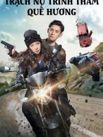 Trạch Nữ Trinh Thám Quế Hương