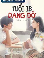 Tuổi 18 Dang Dở