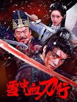 Tuyết Trung Huyết Đao Hành