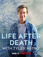 Tyler Henry: Cuộc sống sau khi chết