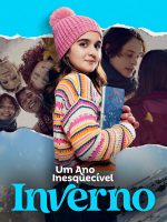 Um Ano Inesquecível – Inverno