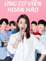 Ứng Cử Viên Hoàn Hảo
