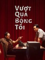 Vượt Qua Bóng Tối