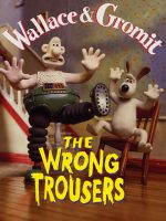 Wallace và Gromit – Chiếc Quần Rắc Rối