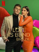 Yêu là mù quáng: Brazil (Phần 2)