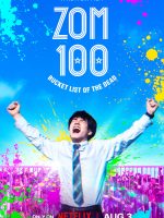 Zom 100: 100 điều cần làm trước khi trở thành thây ma