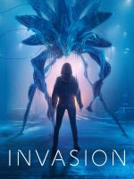 Xâm Lăng – Invasion (Phần 3)