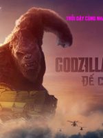 Godzilla x Kong: Đế Chế Mới